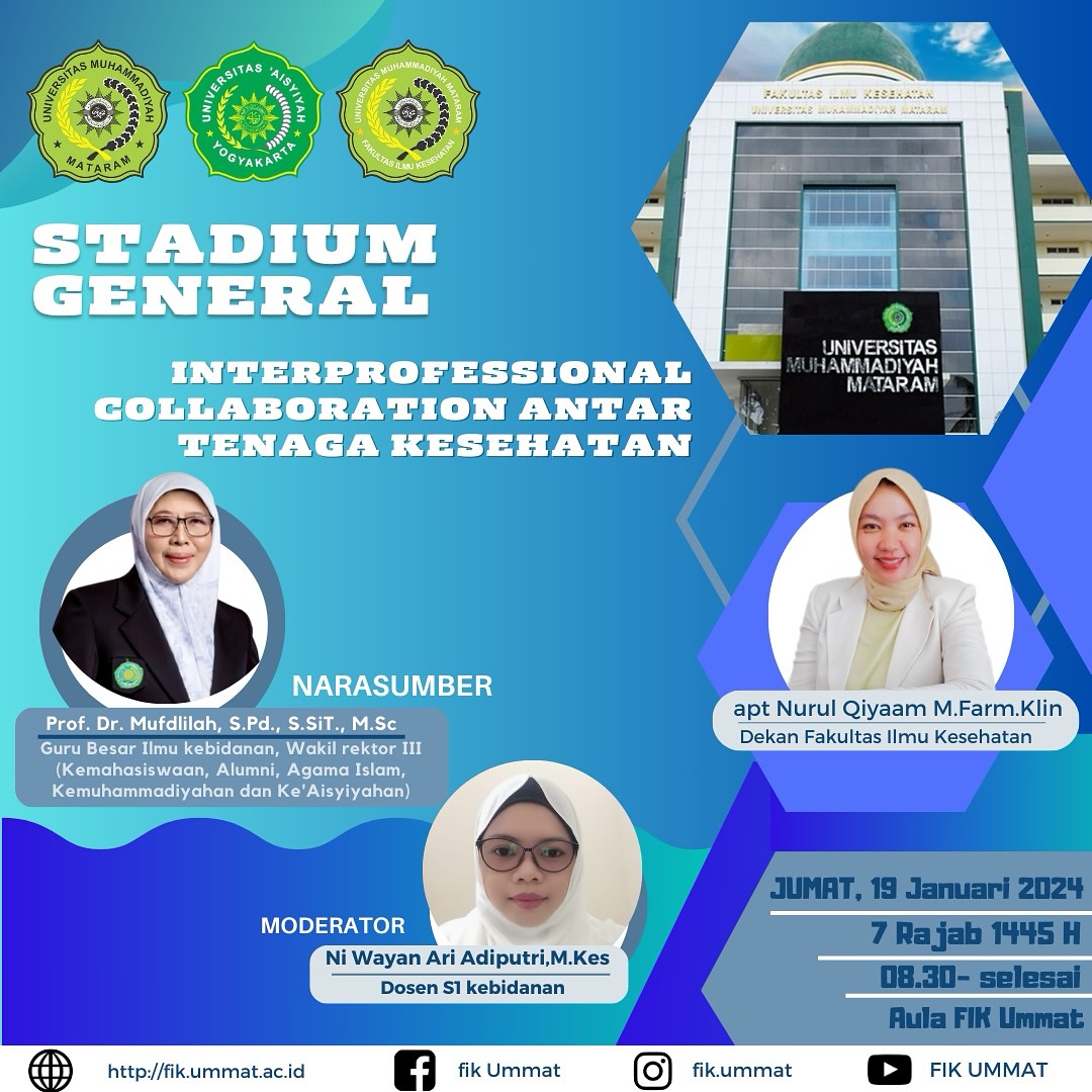 Stadium General FIK UMMAT dengan Tema “Interprofessional Collaboration Antar Tenaga Kesehatan”